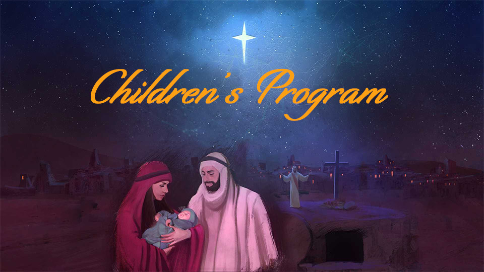 Children’s Christmas Program – The Names of Jesus