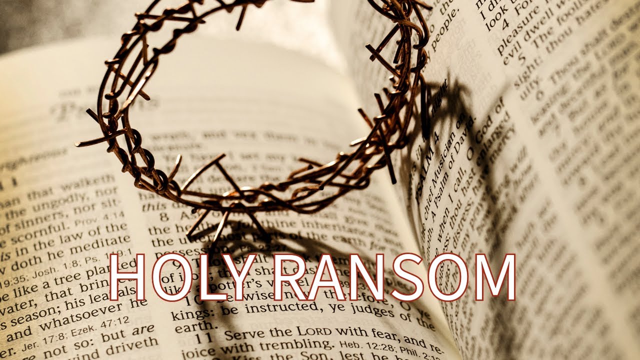 Ransomed to Be Holy