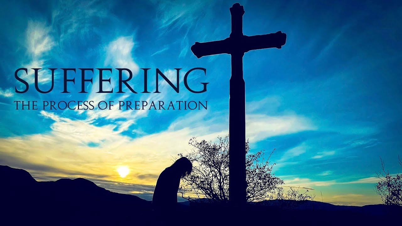 Response to and Preparation for Suffering